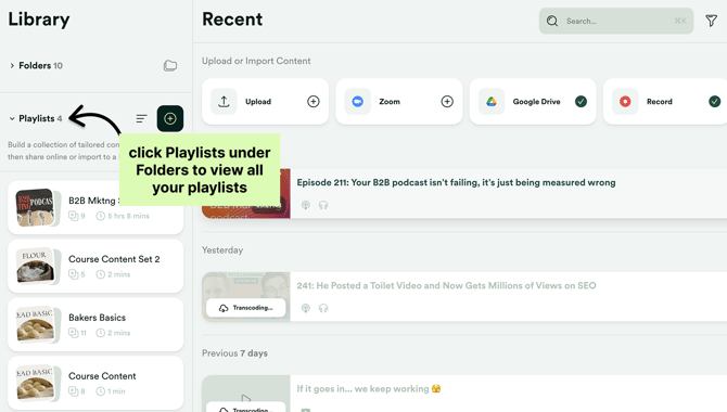 Click Playlists and choose the content playlist